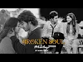 Download Lagu Broken Soul Mashup | Saiyaara x Akhiyaan | Animesh Lofi| Sadness Chillout 2025 | Broken heart Mashup