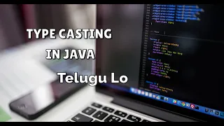Type casting in java Telugu Type conversion in java