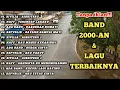 Download Lagu KUMPULAN BAND 2000an \u0026 LAGU POPULERNYA | ZIVILIA, NAFF, ADA BAND, REPVBLIK | TANPA IKLAN