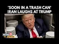 In A Trash Can Iran Mocks Trump s Secret Plane Switch With Memes Iran-U S Latest Iran War 4K