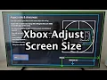 Xbox How to Adjust Screen Size Series X Series S One