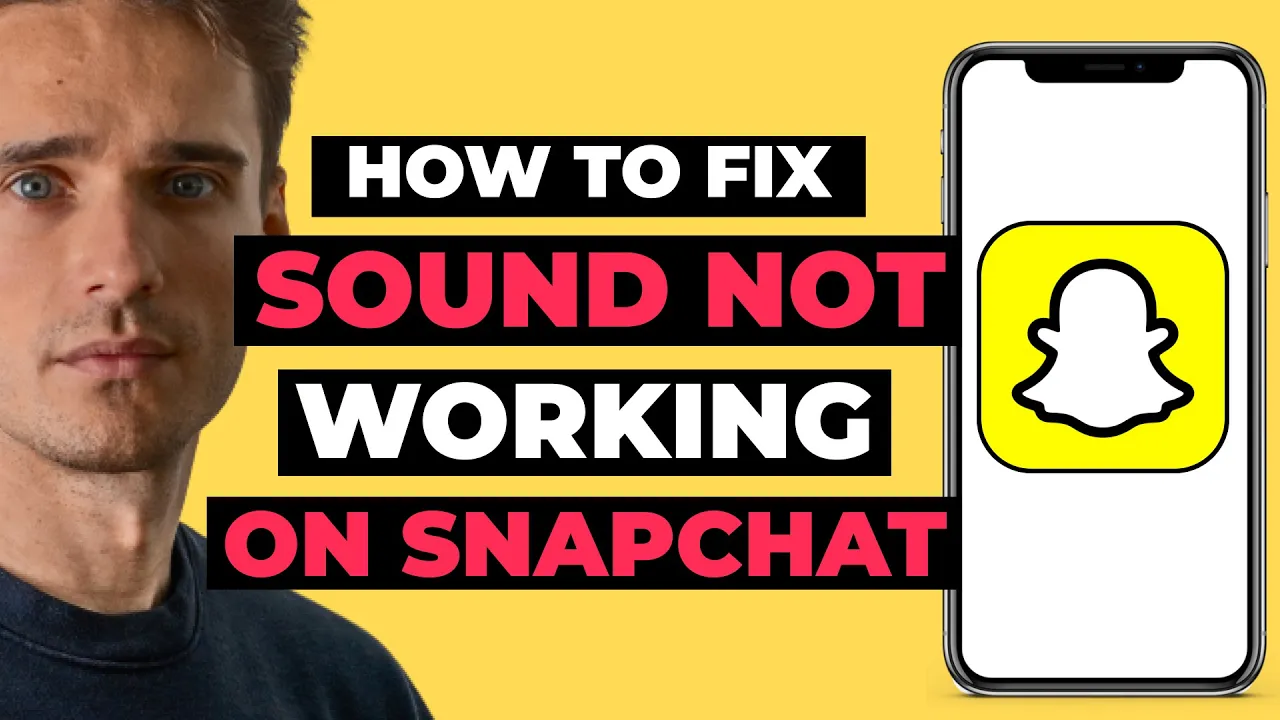How To Fix Snapchat  Sound Not Working
