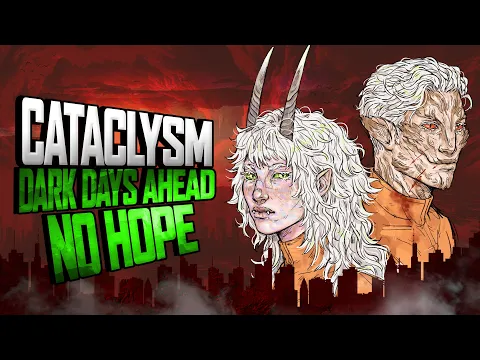 Download MP3 Cataclysm: Dark Days Ahead \