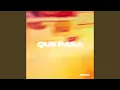 Download Lagu Que Pasa