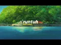 Download Lagu Feby Putri Feat. Fiersa Besari - Runtuh (Alphasvara Lo-Fi Remix)