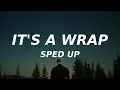 Download Lagu Mariah Carey - It's A Wrap (sped up)  (Lyrics) it's a wrap for you baby