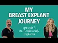 My Breast Explant Journey Dr Rankin only explants