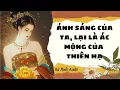 Download Lagu [Truyện Audio ] Ánh Sáng Của Ta, Lại Là Ác Mộng Của Thiên Hạ | Hũ Muối Audio