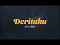 Download Lagu Deritaku - David Bayu (Lirik)