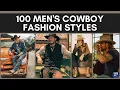 100 Men s Cowboy Fashion Styles