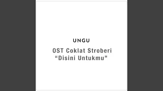disini untukmu