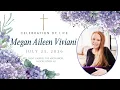 Celebration of Life Megan Aileen Viviani