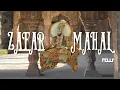 Download Lagu Zafar Mahal | The Last Mughal Palace