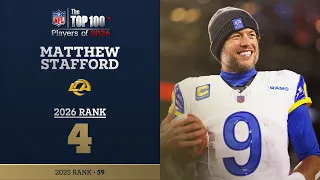 4: Matthew Stafford (QB, Rams) | Top 100 Players of 2026