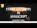 Event Listeners in JS Hindi Lecture 67