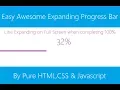 Awesome Expanding Progress Bar 2019 Loader Only Using Javascript