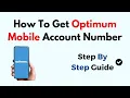 How To Get Optimum Mobile Account Number