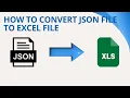 How to convert JSON file to Excel file