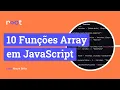 10 Funcoes Array em JavaScript para Voce Ganhar Tempo ao Tratar Dados - Root