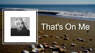 mac miller thats on me lyrics 