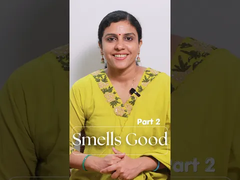 Smells good | Part 2 | Dr Jaquline Mathews BAMS