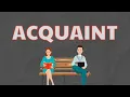 What Does ACQUAINT Means Meanings And Definitions With Example in English