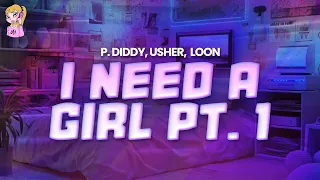 p diddy feat usher loon i need a girl pt 1 lyrics