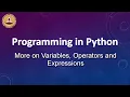 More on Variables Operators and Expressions