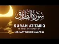 Download Lagu Surat At-Tariq 10x Repeat | Mishary Rashid Alafasy | مشاري بن راشد العفاسي | سورة الطارق