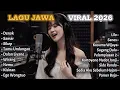 Lagu LAGU JAWA VIRAL 2026 – Full Album Terbaru | Sikep, Denok, Tamu Undangan