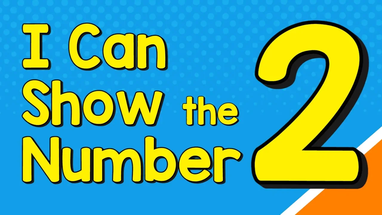 I Can Show the Number 2 in Many Ways | Number Recognition | Jack Hartmann I Can Show the Number 2 in Many Ways | Number Recognition | Jack Hartmann
