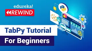 TabPy Tutorial For Beginners TabPy Training Tableau Training Edureka Tableau Rewind - 3