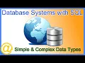 Database Systems - Simple and Complex Data Types