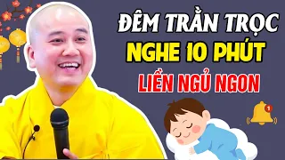 Ai Suy Nghĩ Mất Ngủ, Mở Nghe Thầy Giảng Tầm 10 Phút LIỀN NGỦ NGON GIẤC | Thầy Thích Pháp Hòa 2026