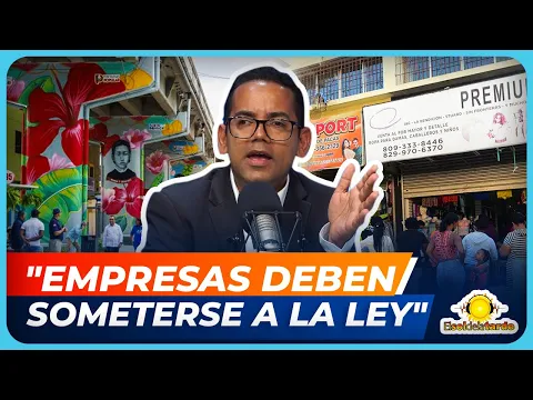 Jhonatan Liriano: Empresas obligadas a cumplir la ley laboral
