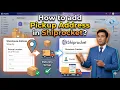 How to Set Up Pickup Address in Shiprocket for Shopify Ecommerce