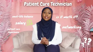 How I Became a Patient Care Technician salary is it worth it PCE hours pre-pa work life