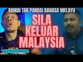 Download Lagu SILA KELUAR DARI MALAYSIA 