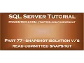 Difference between snapshot isolation and read committed snapshot
