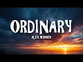 Download Lagu Alex Warren - Ordinary (Lyrics)