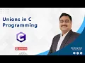 Unions in C Programming