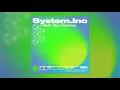 System.Inc - Mirrors (feat. Stee Downes)