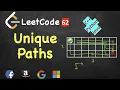 Unique Paths LeetCode 62 C Java Python