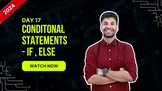 Hello Python Day-17 Conditional Statement in Python