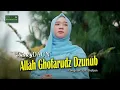 Lagu Allah Ghofarudz Dzunub - NancyDAUN (Official Music Video) | الله غفار الذنوب
