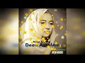 Nissa Sabyan  - Den Assalam (New music)