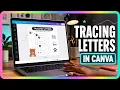 How to Create Tracing Letters in Canva