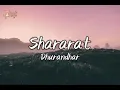 Shararat Lyrics- Dhurandhar ✨|Shashwat Sachdev,Madhubanti Bagchi,Jasmine Sandlas