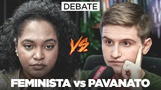 PAVANATO vs FEMINISTA - Melhores MOMENTOS!