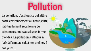 تعلم اللغة الفرنسية بسهولة من خلال قراءة النصوص مع الترجمة La Pollution 